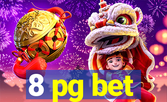 8 pg bet